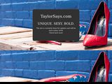 Taylor Says